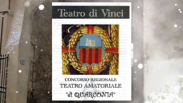 Perché si chiama "Quarconia" la rassegna teatrale che inizia la prossima domenica 8 ottobre al Teatro di Vinci?