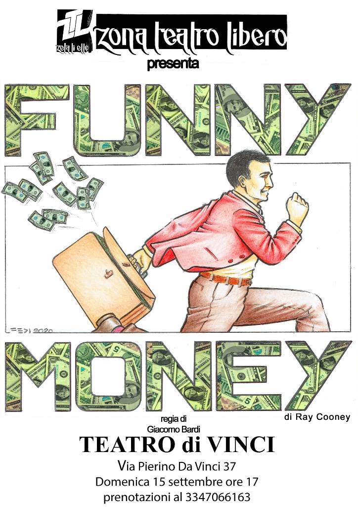 Funny Money - Teatro di Quarconia